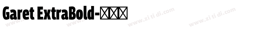 Garet ExtraBold字体转换